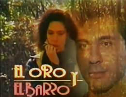 El Oro y el Barro