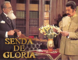 La Senda de Gloria